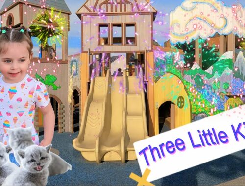 Three Little Kittens - Nursery Rhymes for Kids